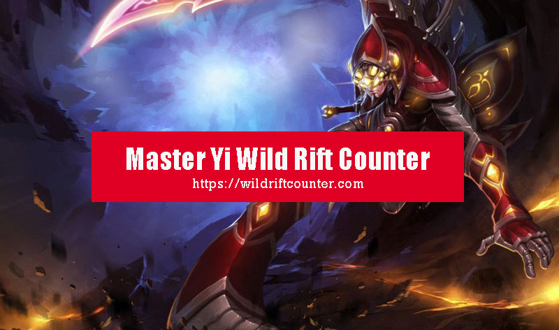 Master Yi Wild Rift Counter
