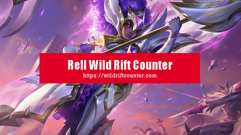 rell wild rift counter
