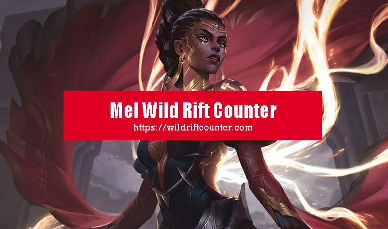 mel-wild-rift-counter